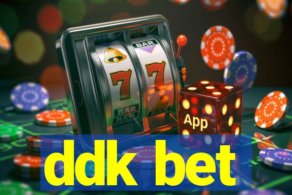 ddk bet
